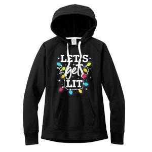 Funny Christmas Lets Get Lit Ing Xmas Holiday Cool Gift Women's Fleece Hoodie