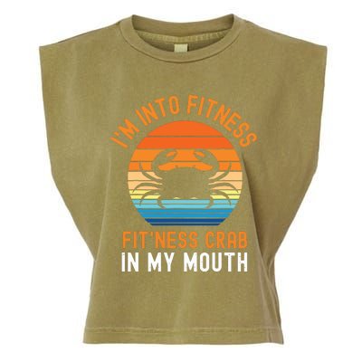 Funny Crab Leg Eating I'm Into Fitness This Crab In My Mouth Garment-Dyed Women's Muscle Tee