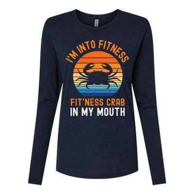 Funny Crab Leg Eating I'm Into Fitness This Crab In My Mouth Womens Cotton Relaxed Long Sleeve T-Shirt