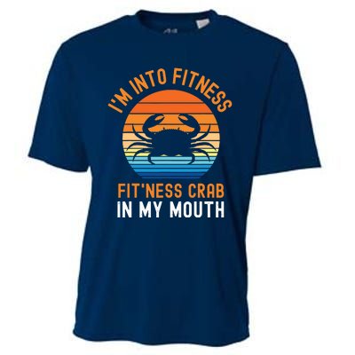 Funny Crab Leg Eating I'm Into Fitness This Crab In My Mouth Cooling Performance Crew T-Shirt