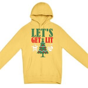 Funny Christmas LetS Get Lit Ing Xmas Lights Tree Gift Premium Pullover Hoodie