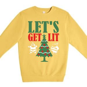 Funny Christmas LetS Get Lit Ing Xmas Lights Tree Gift Premium Crewneck Sweatshirt