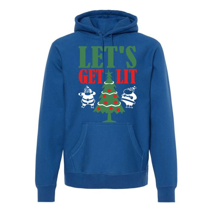 Funny Christmas LetS Get Lit Ing Xmas Lights Tree Gift Premium Hoodie