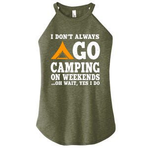 Funny Camping Lover Outfit Nature Hiking And Summer Camp Cute Gift Women's Perfect Tri Rocker Tank