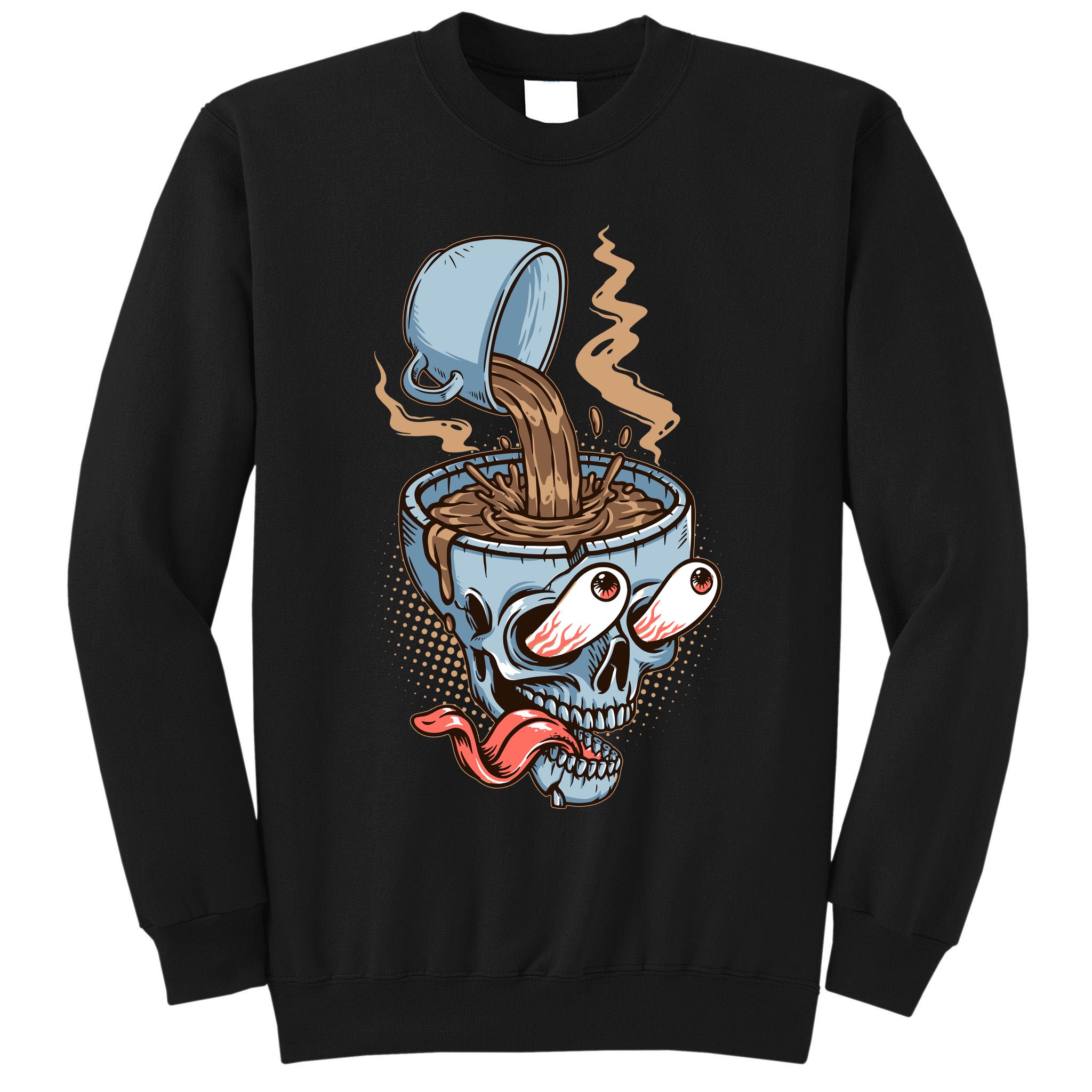Funny Coffee Lover Addict Skull Tall Sweatshirt