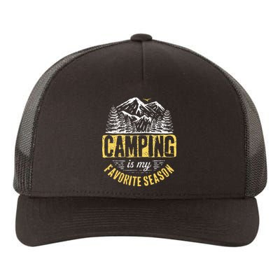 Funny Camping Lover Outdoor Camper Camping Favorite Season Yupoong Adult 5-Panel Trucker Hat