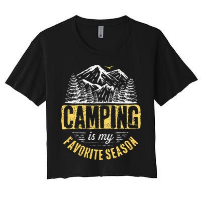 Funny Camping Lover Outdoor Camper Camping Favorite Season Crop Top