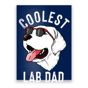 Funny Coolest Lab Dad Gift For White Labrador Dog Lover Men Poster