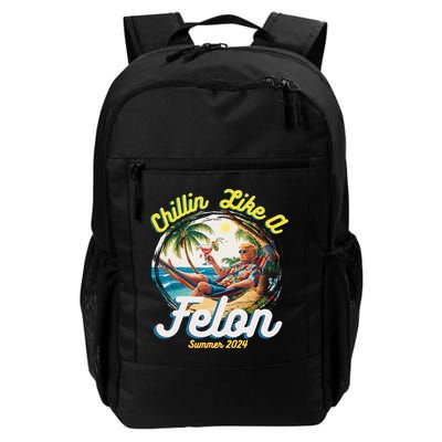 Funny Chillin Like A Felon Summer 2024 2024 Trump Supporter Backpack