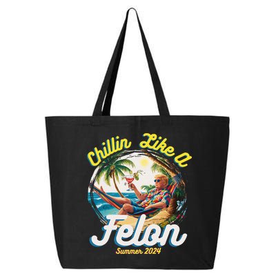 Funny Chillin Like A Felon Summer 2024 2024 Trump Supporter 25L Jumbo Tote