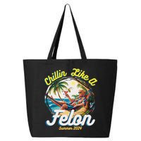 Funny Chillin Like A Felon Summer 2024 2024 Trump Supporter 25L Jumbo Tote