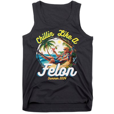 Funny Chillin Like A Felon Summer 2024 2024 Trump Supporter Tank Top