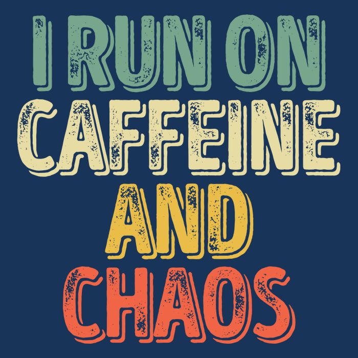 Funny Coffee Lover I Run On Caffeine And Chaos 16 in Basic Backpack