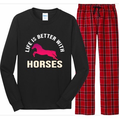 Funny Cute Life Is Better With Horses Horseback Riding Cool Gift Long Sleeve Pajama Set