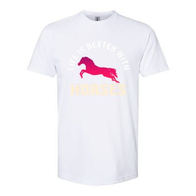 Funny Cute Life Is Better With Horses Horseback Riding Cool Gift Softstyle CVC T-Shirt