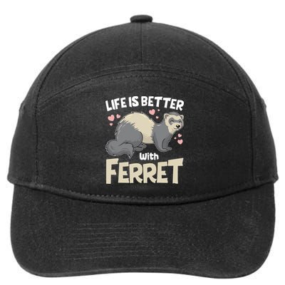 Funny Cute Life Is Better With Ferret 7-Panel Snapback Hat