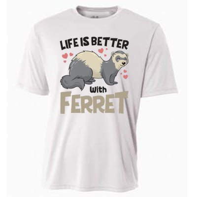 Funny Cute Life Is Better With Ferret Cooling Performance Crew T-Shirt