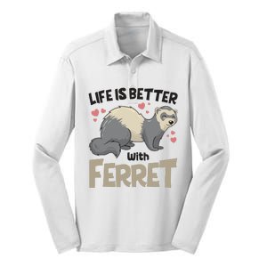 Funny Cute Life Is Better With Ferret Silk Touch Performance Long Sleeve Polo