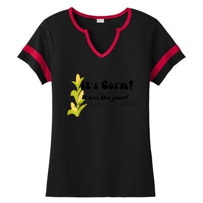 Funny Corn Lover Trendy It's Corn It Has The Juice Ladies Halftime Notch Neck Tee