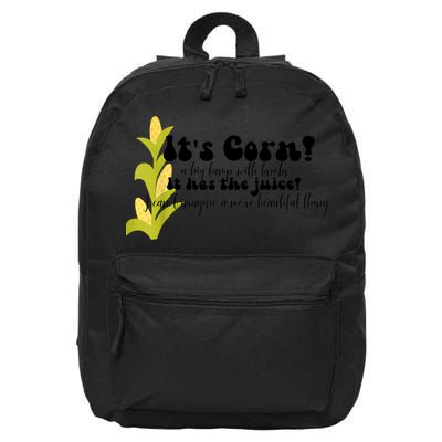 Funny Corn Lover Trendy It's Corn It Has The Juice 16 in Basic Backpack