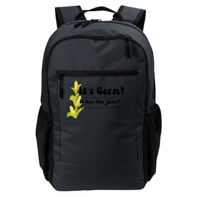 Funny Corn Lover Trendy It's Corn It Has The Juice Daily Commute Backpack