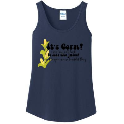 Funny Corn Lover Trendy It's Corn It Has The Juice Ladies Essential Tank