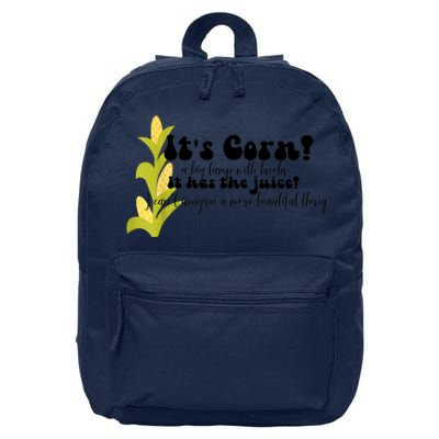 Funny Corn Lover Trendy It's Corn It Has The Juice 16 in Basic Backpack