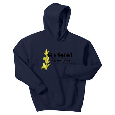 Funny Corn Lover Trendy It's Corn It Has The Juice Kids Hoodie