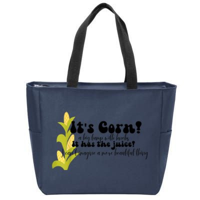 Funny Corn Lover Trendy It's Corn It Has The Juice Zip Tote Bag