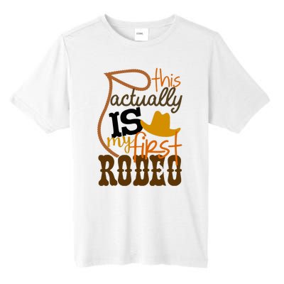 Funny Country Life Howdy This Actually Is My First Rodeo Tall Fusion ChromaSoft Performance T-Shirt