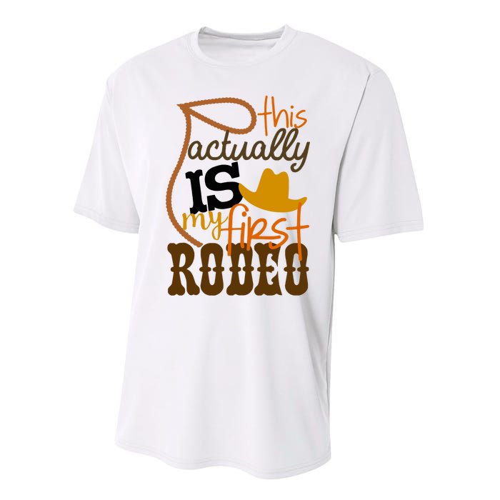 Funny Country Life Howdy This Actually Is My First Rodeo Performance Sprint T-Shirt