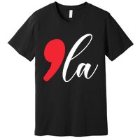 Funny Comma La Kamala Harris 2024 Premium T-Shirt