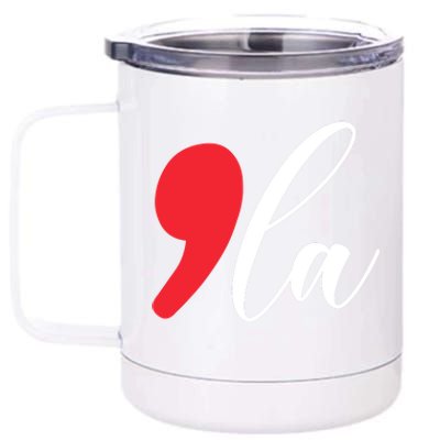 Funny Comma La Kamala Harris 2024 12 oz Stainless Steel Tumbler Cup