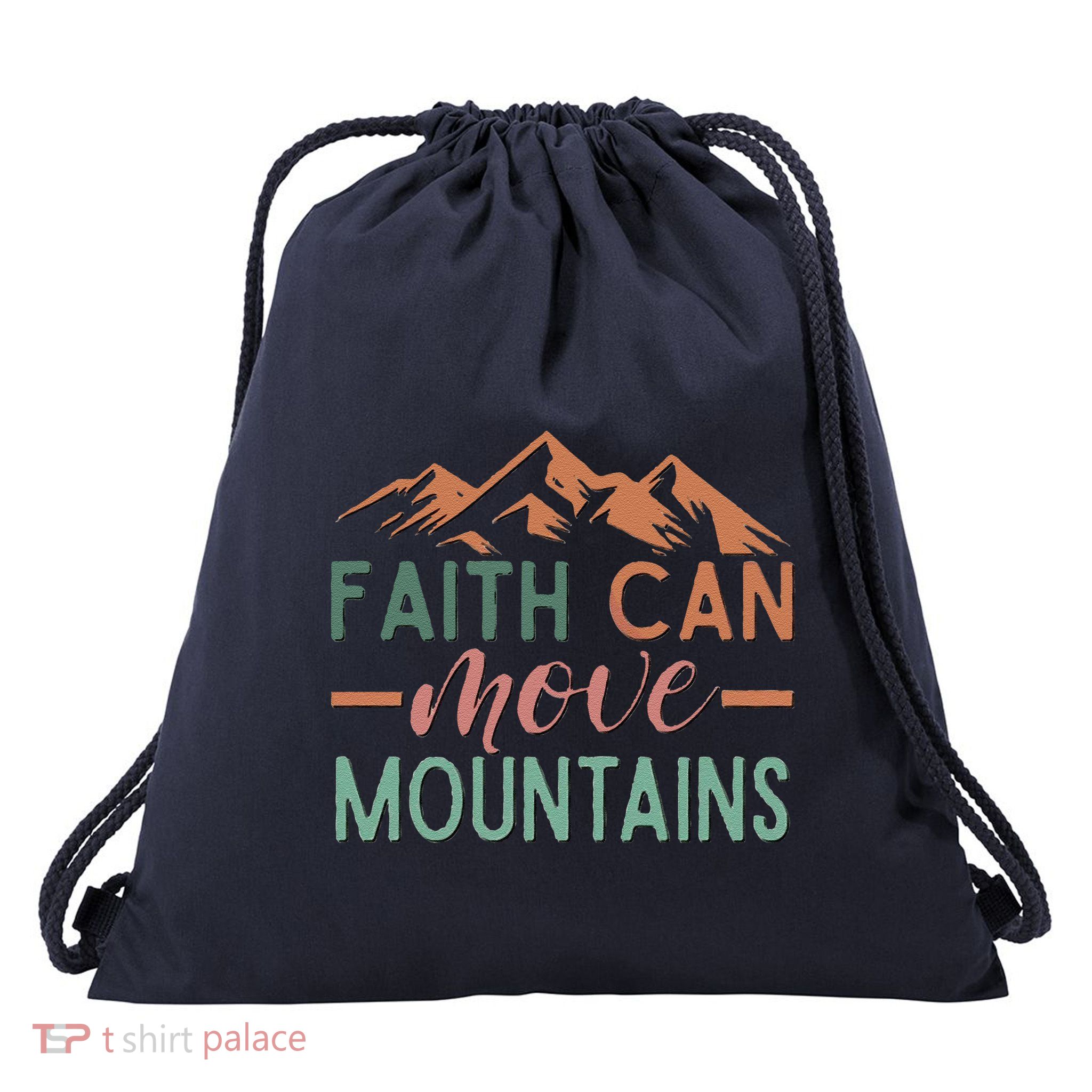 Faith Can Move Mountains Drawstring Bag
