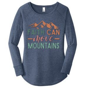 Faith Can Move Mountains Women's Perfect Tri Tunic Long Sleeve Shirt