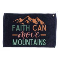 Faith Can Move Mountains Grommeted Golf Towel