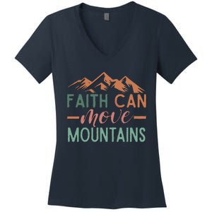 Faith Can Move Mountains Women's V-Neck T-Shirt