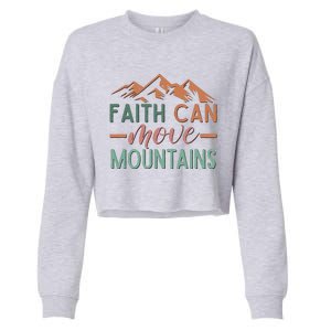 Faith Can Move Mountains Cropped Pullover Crew