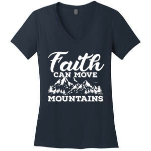 Faith Can Move Mountains Women's V-Neck T-Shirt