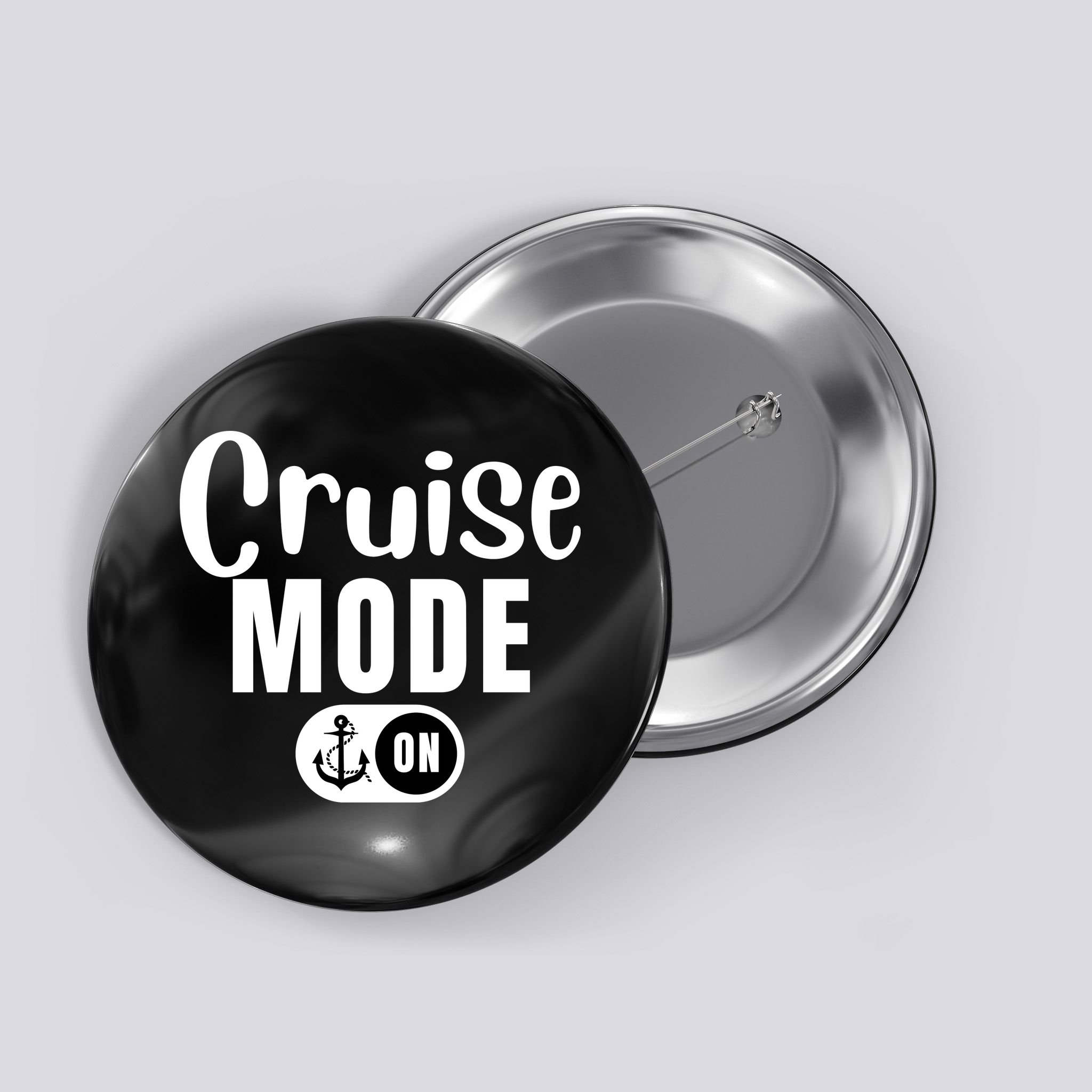 Funny Cruise Mode On Funny Cruise Ship Funny Cruise Vacation Cruise Mode On Button