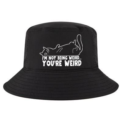 Funny Cat Meme Im Not Being Weird Youre Weird Cat Dad Mom Cool Comfort Performance Bucket Hat