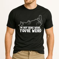 Funny Cat Meme Im Not Being Weird Youre Weird Cat Dad Mom Performance Shirt
