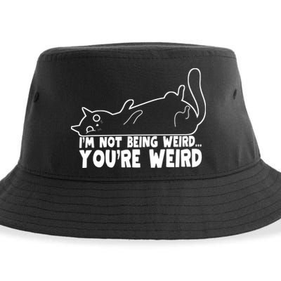 Funny Cat Meme Im Not Being Weird Youre Weird Cat Dad Mom Sustainable Bucket Hat