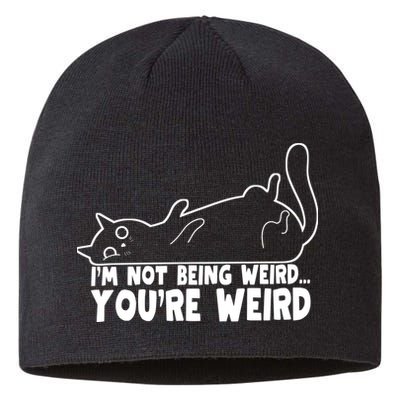 Funny Cat Meme Im Not Being Weird Youre Weird Cat Dad Mom Sustainable Beanie