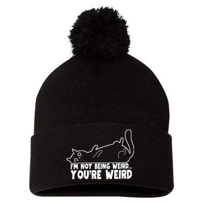 Funny Cat Meme Im Not Being Weird Youre Weird Cat Dad Mom Pom Pom 12in Knit Beanie