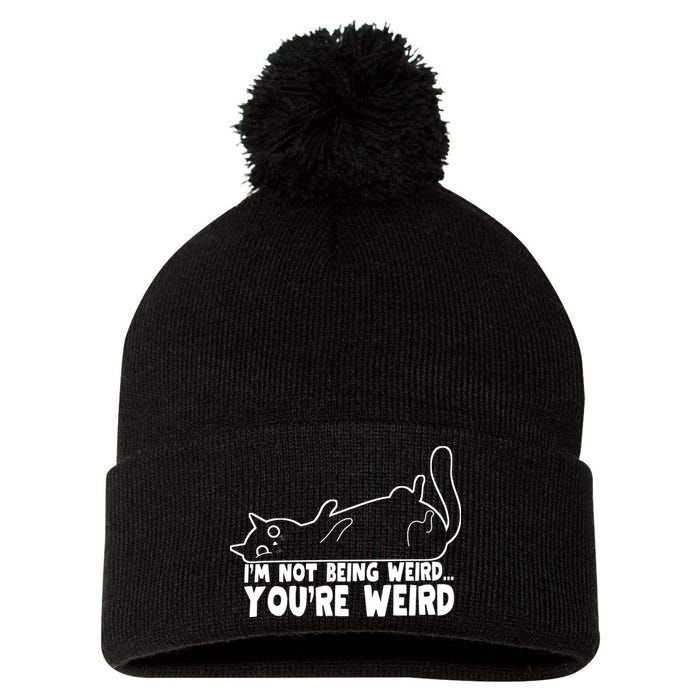 Funny Cat Meme Im Not Being Weird Youre Weird Cat Dad Mom Pom Pom 12in Knit Beanie