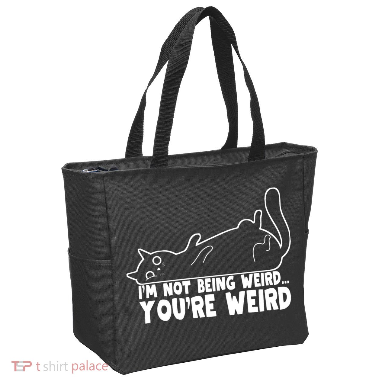 Funny Cat Meme Im Not Being Weird Youre Weird Cat Dad Mom Zip Tote Bag