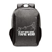 Funny Cat Meme Im Not Being Weird Youre Weird Cat Dad Mom Vector Backpack