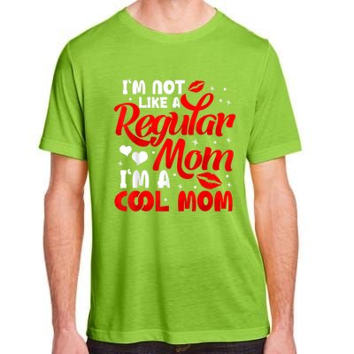 Funny Cool Mothers Day Tee For Mama Mom From Sons Daughters Adult ChromaSoft Performance T-Shirt