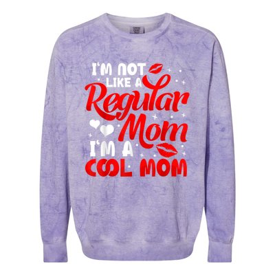 Funny Cool Mothers Day Tee For Mama Mom From Sons Daughters Colorblast Crewneck Sweatshirt